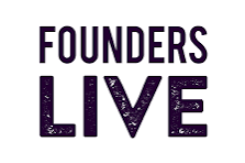 Founders Live